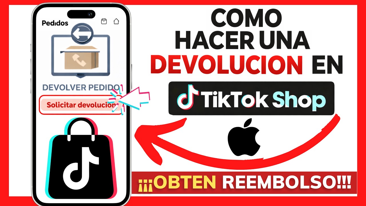 😱😉COMO HACER UNA DEVOLUCION EN TIKTOK SHOP😊