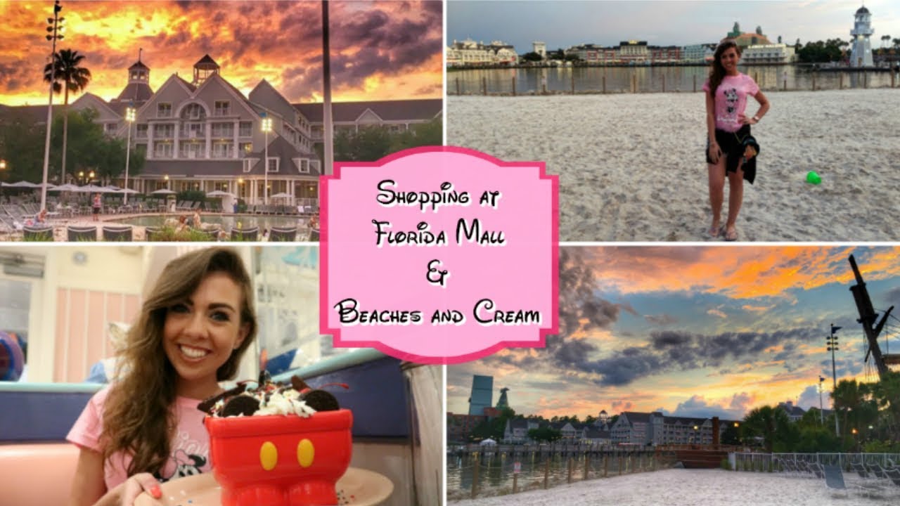 Florida Mall | Beaches And Cream | WDW Vlogs | May 2018