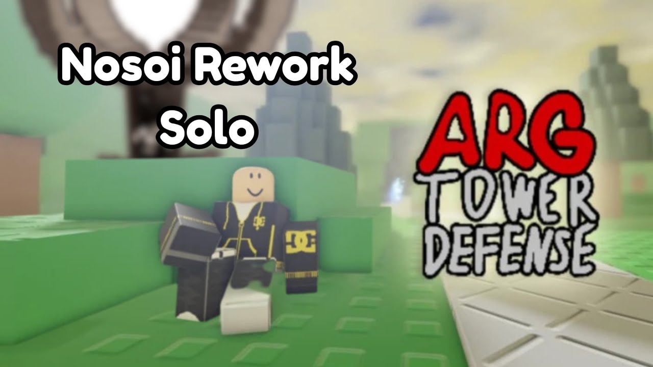 Beating reworked Nosoi Solo | ARG Tower Defense