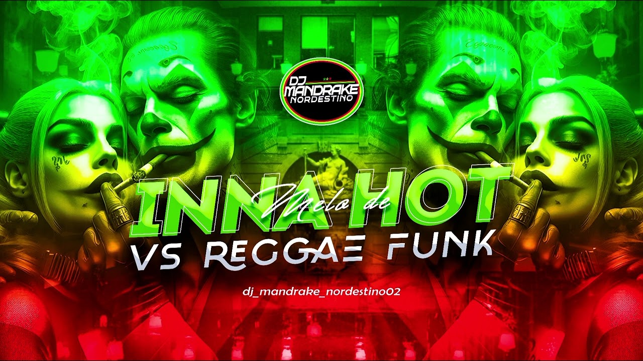 MELO DE ANNA HOT VS REGGAE FUNK - VERSÃO ( DJ MANDRAKE NORDESTINO) 