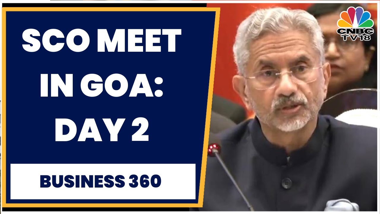 No India-Pakistan Bilateral At SCO FMs Meet In Goa | Business 360 | CNBC-TV18