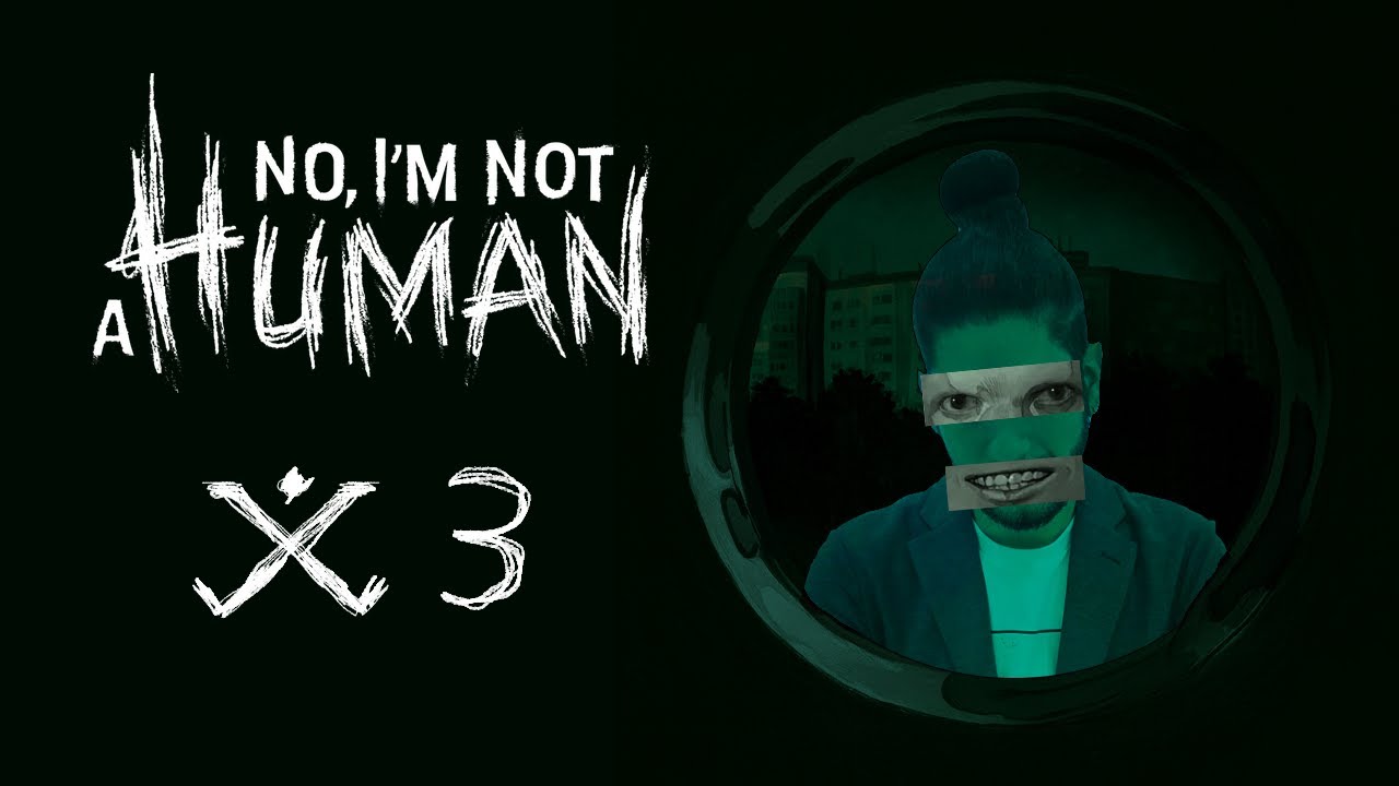 No, I'm not a human #3 - Horror Night w/ Cydonia