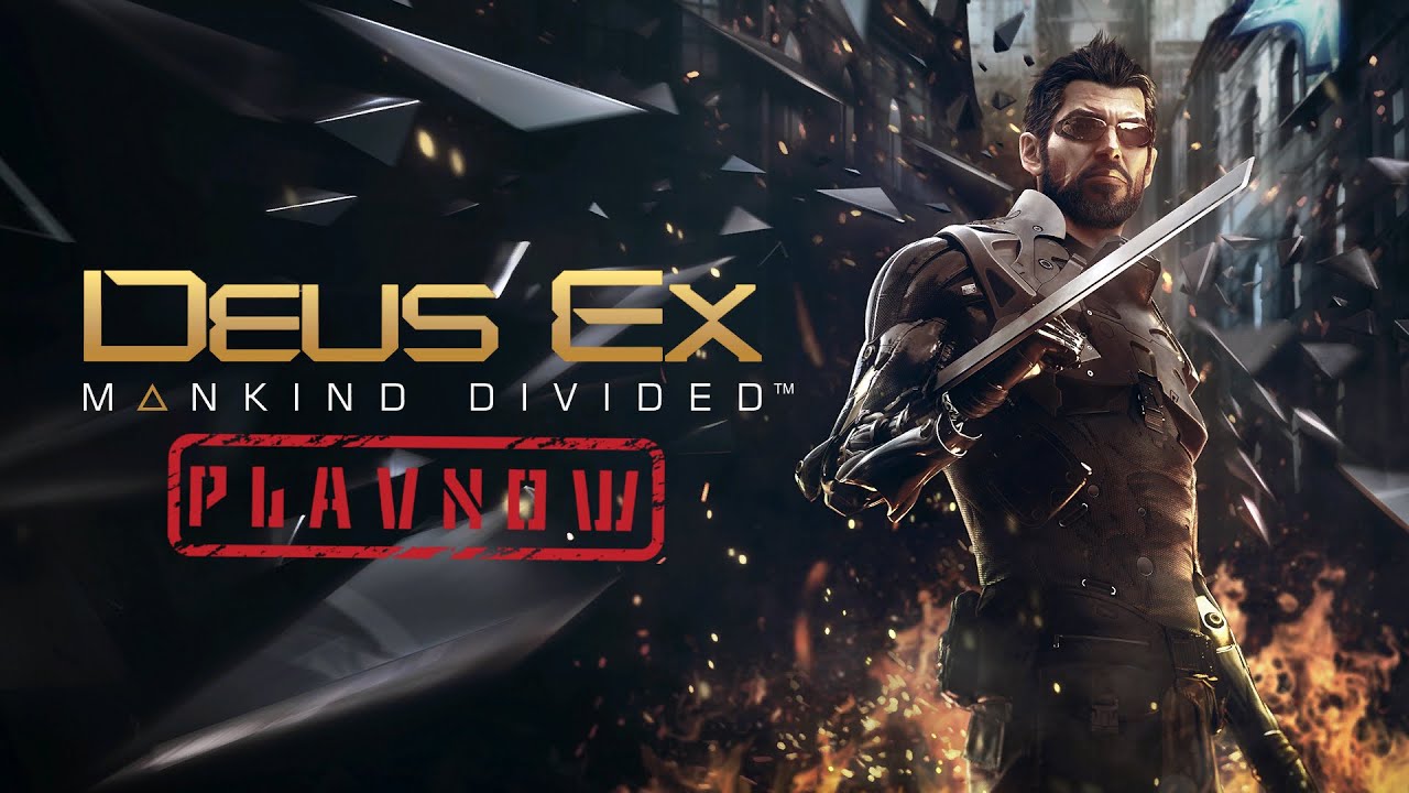 PlayNow: Deus Ex Mankind Divided | PC Gameplay