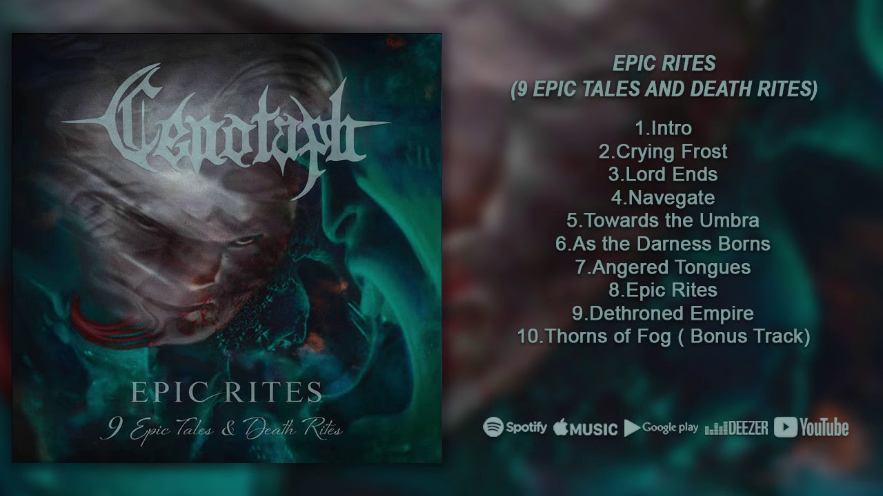 Cenotaph - Epic Rites (9 Epic Tales and Death Rites) (Full Album)