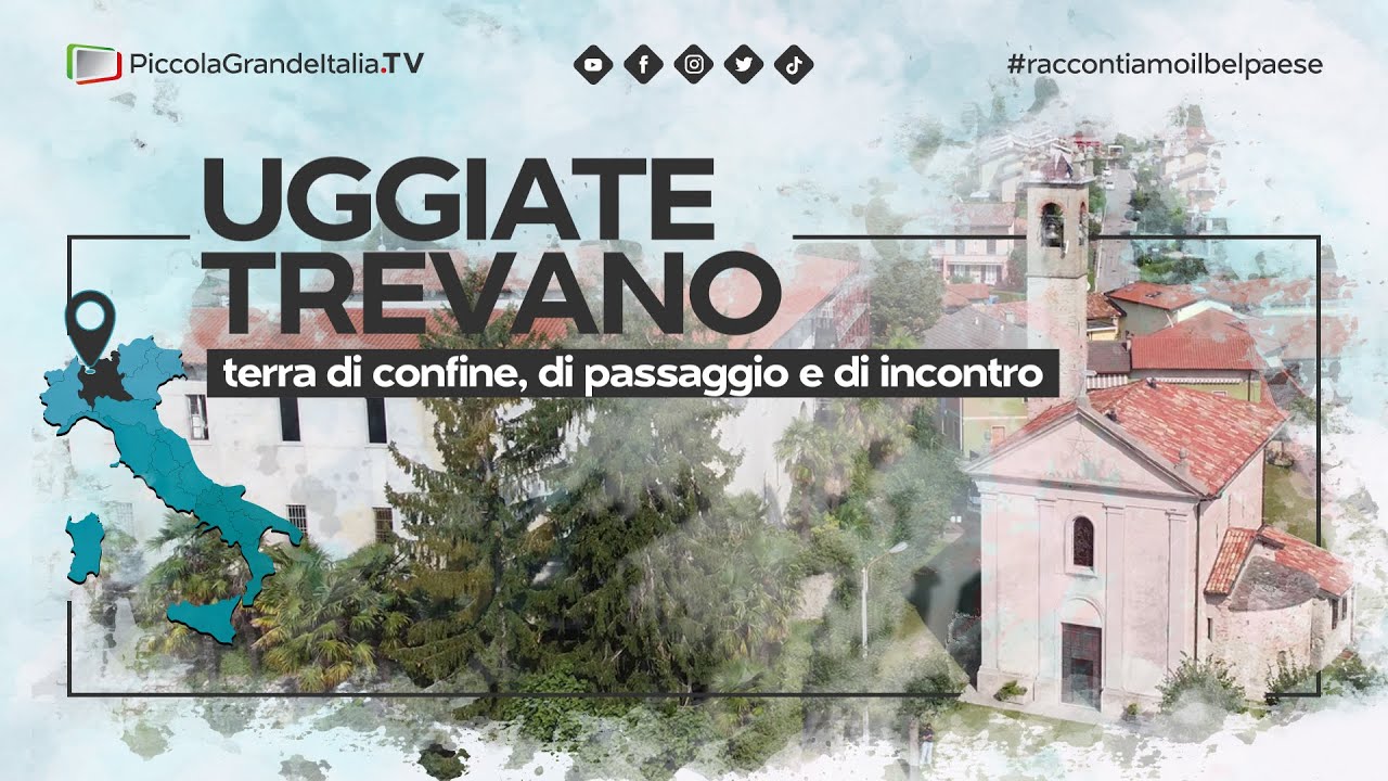 Uggiate-Trevano - Piccola Grande Italia