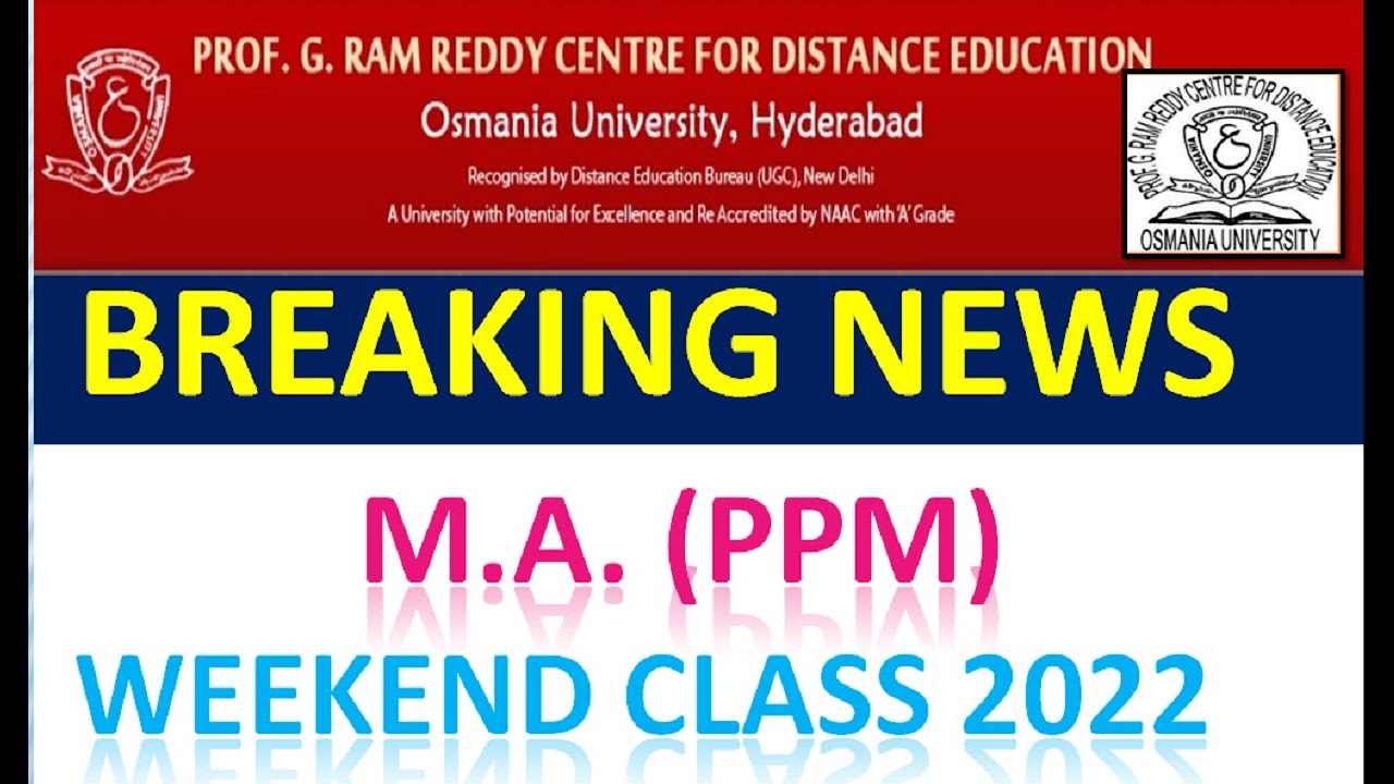 PGRRCDE NEW UPDATE  | STUDENT ALERT | M.A. (PPM) I &II -YEARS Weekend cum Contact Classes 2021-22 ||