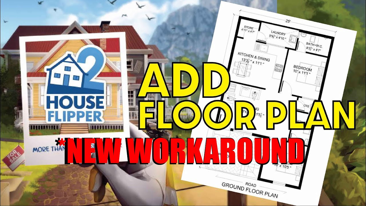 House Flipper 2: NEW METHOD Create and Add Floor Plans Easily - Tips & Tricks