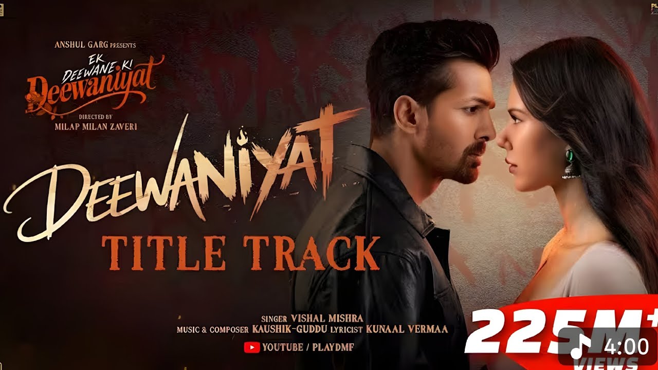 DEEWANIYAT Title Track - Ek Deewane Ki Deewaniyat | Harshvardhan Sonam Vishal, KaushikGuddu, Kunaal 