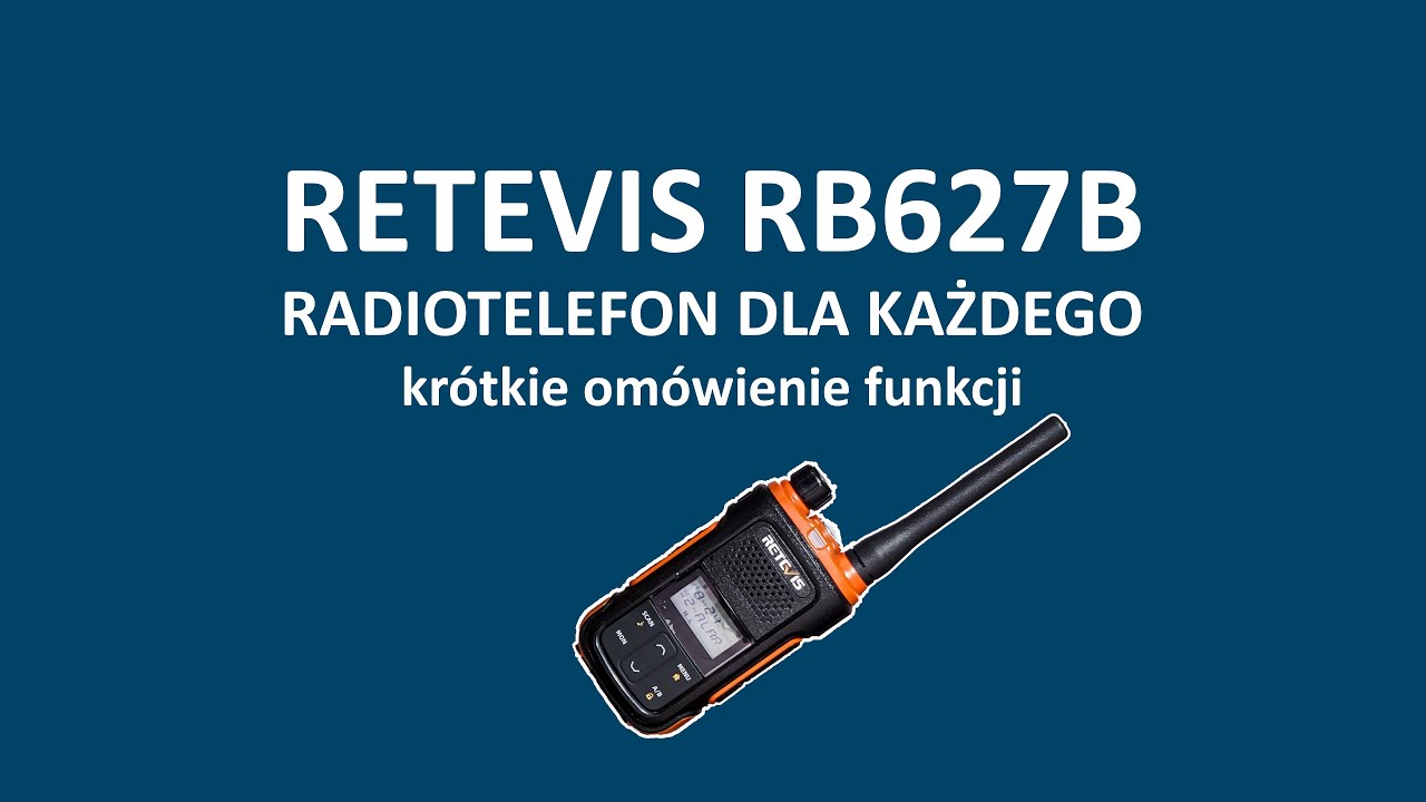 RETEVIS RB627B omówienie dla początkujących