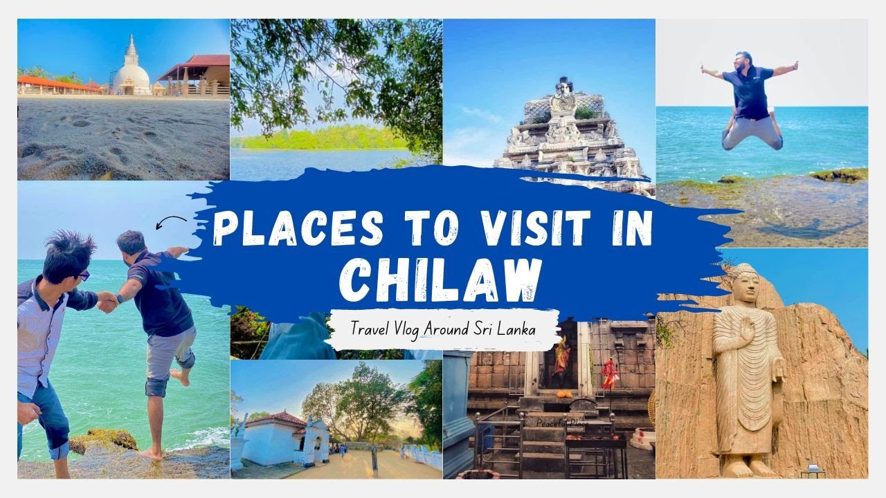 හලාවත සංචාරය කල යුතුම ස්ථාන | Places to visit in Chilaw | Halawatha