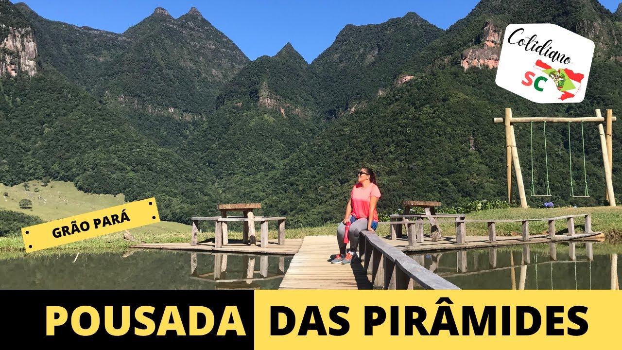 Pousada das Pirâmides - Grão Pará/SC