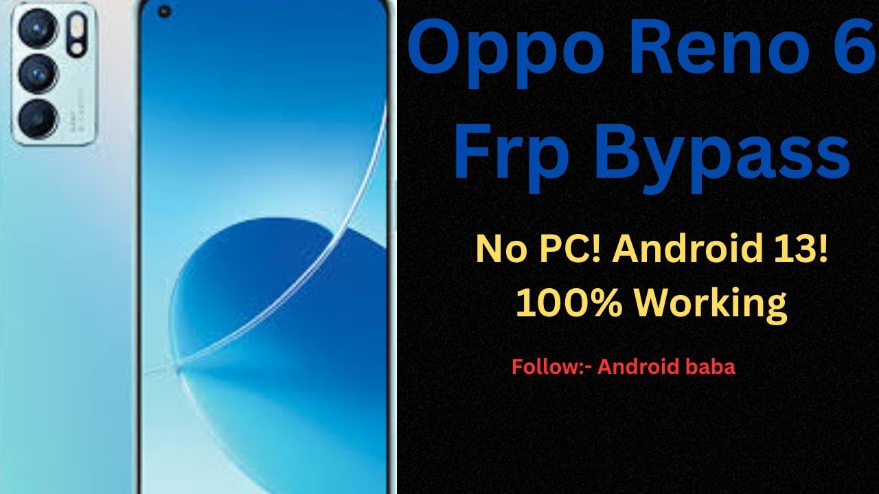 OPPO Reno 6 5G FRP Bypass 🔓 | Android 13 | No PC | 100% Working Trick!