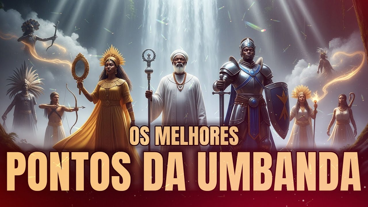 Os Pontos Sagrados da Umbanda – A Coletânea Completa de Todos os Orixás