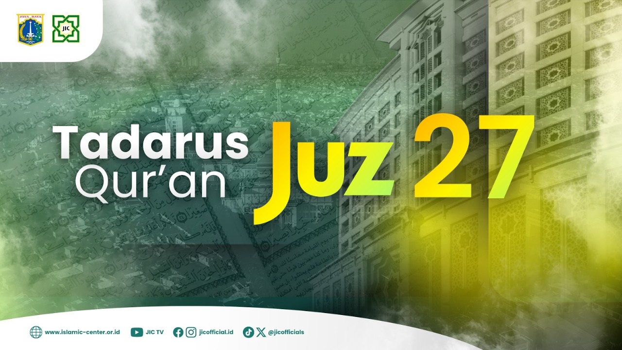 TADARUS RAMADHAN | JUZ 27
