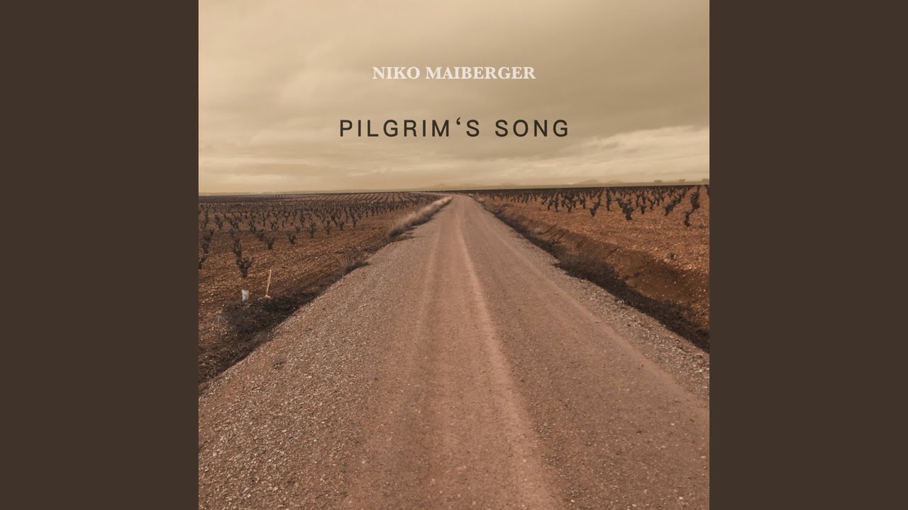 Pilgrim's Song