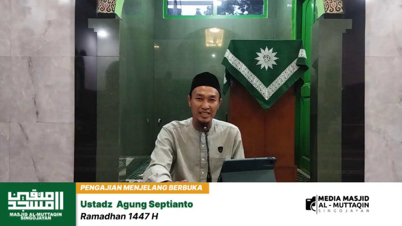 Pengajian Menjelang Berbuka Masjid Al Muttaqin Singojayan