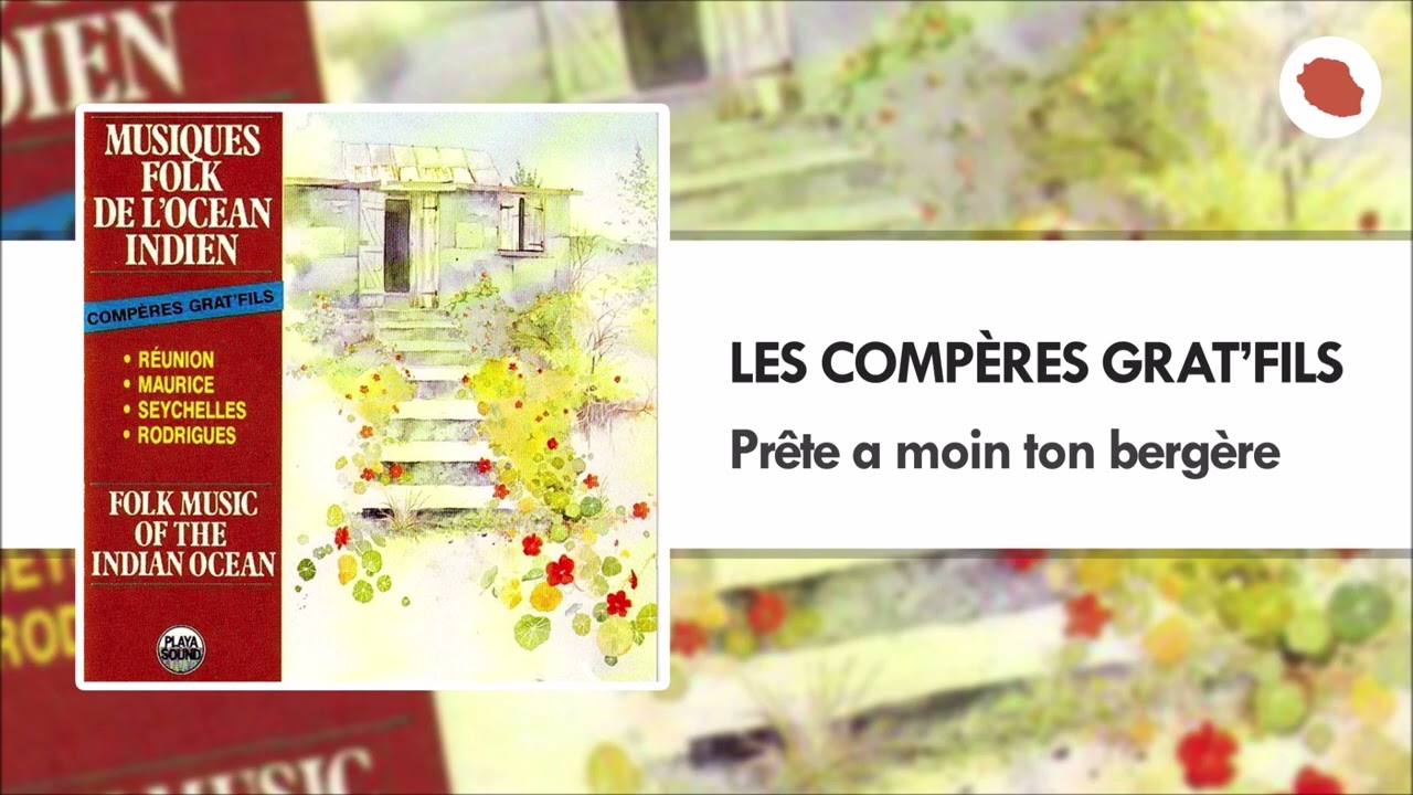 Compères Grat'Fils - Prête a moin ton bergère (1987)