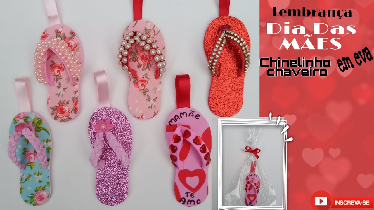 IDÉIA de lembrançinha para o DIA DAS MÃES em eva- chinelinho chaveiro.