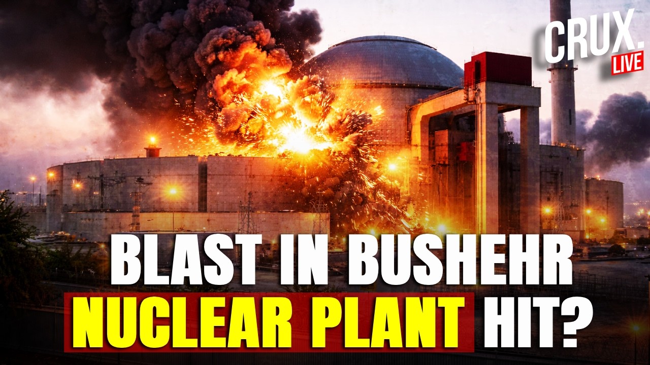 IRAN LIVE | Huge Explosions In Bushehr, US Military Bombs Nuclear Reactor? | IRGC | Tehran | Crux
