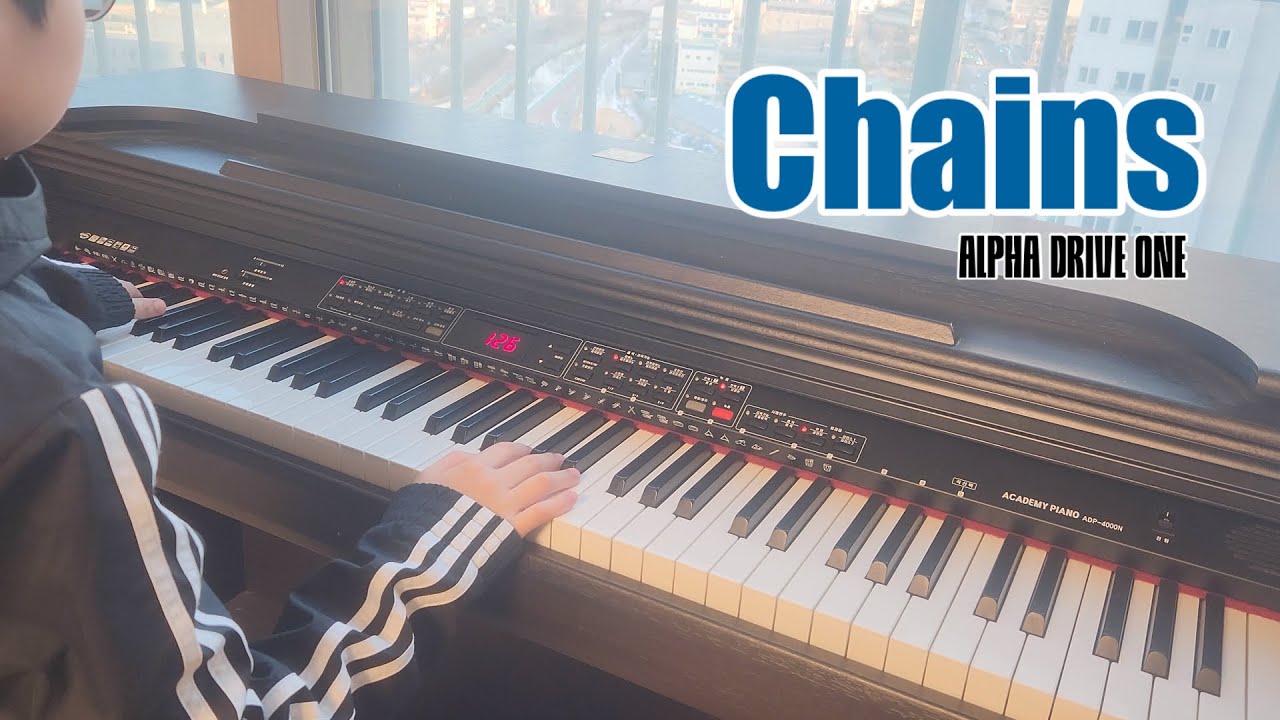 [초4 청음연주] ALPHA DRIVE ONE - Chains (PIANO COVER)