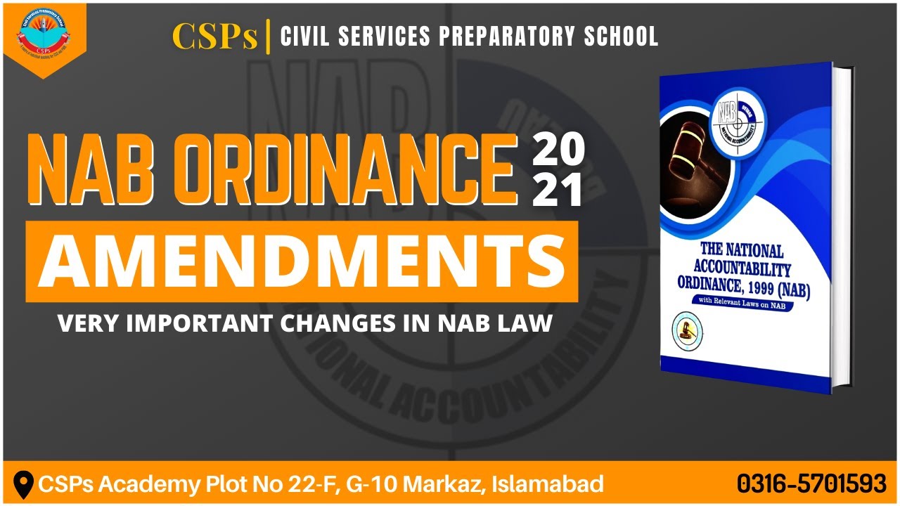 NAB Ordinance 2021 Important Amendments | Changes in NAB LAW | CSPs