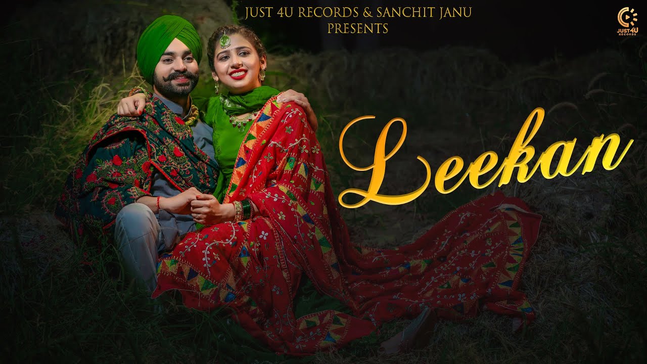 Leekan | Amrinder Gill | Jatinder Shah | Raj Ranjodh| Ashke | Just 4U Records