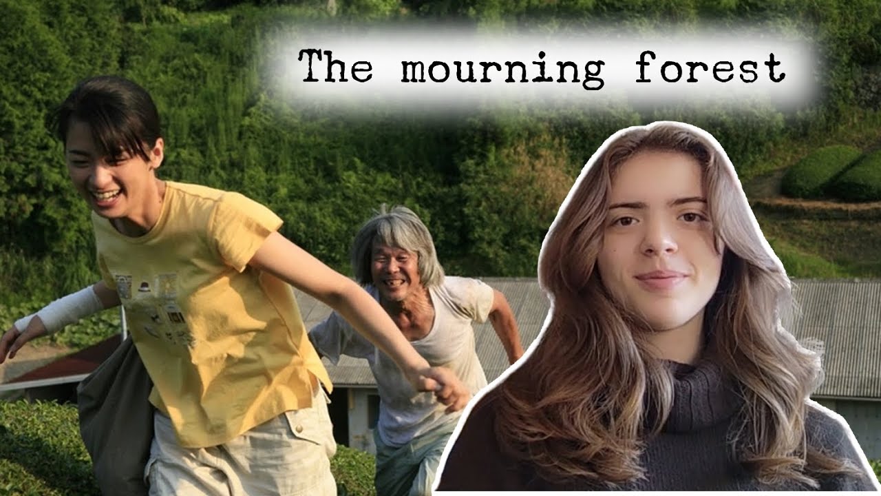 The Mourning Forest || Cineteca JFS