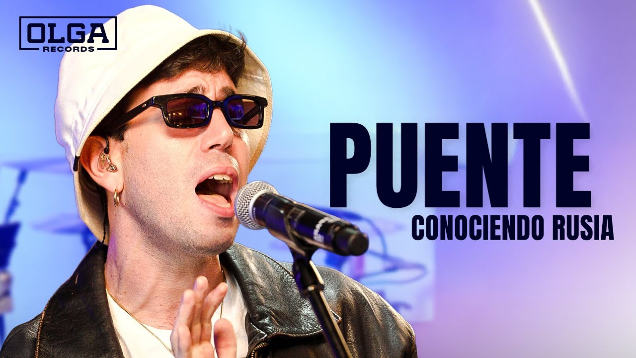 Puente - Conociendo Rusia | Cerati Day