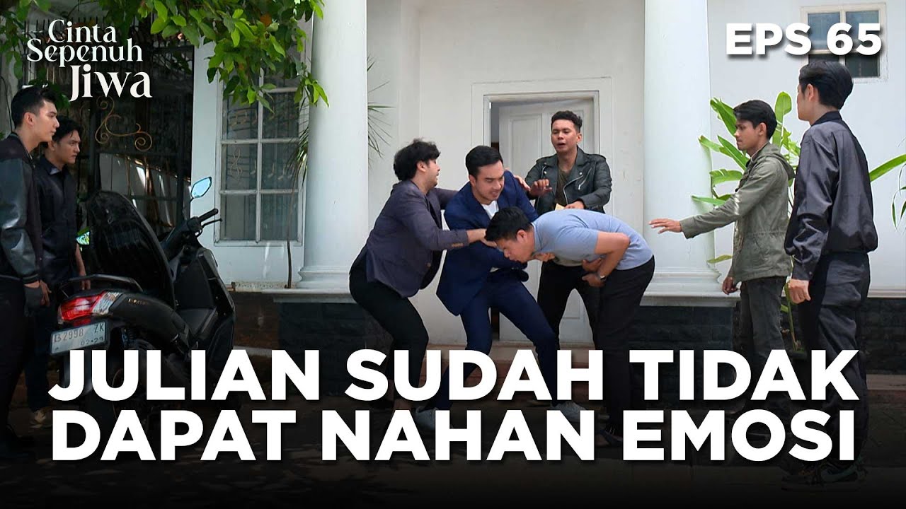 Julian Sampai Tidak Dapat Menahan Emosinya  - CINTA SEPENUH JIWA | EPS 65 Part 2