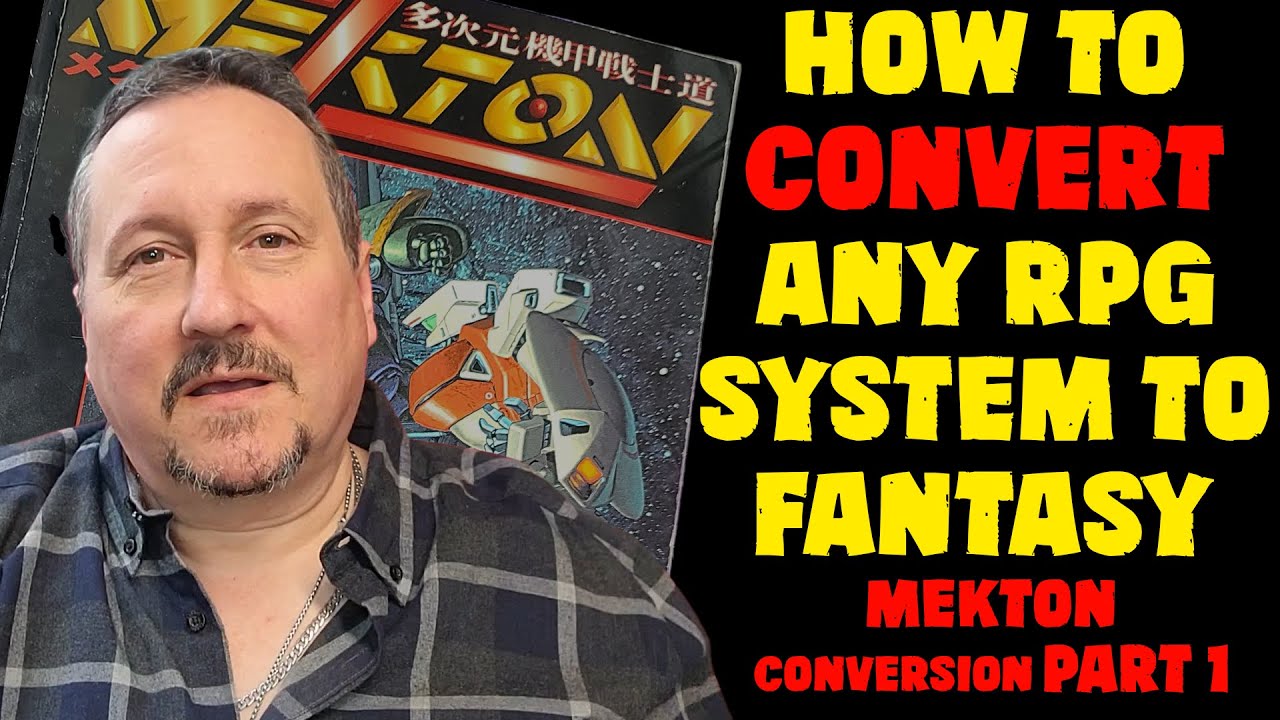 Превращение Mekton в фэнтезийную ролевую игру. Часть 1: Разбор правил.