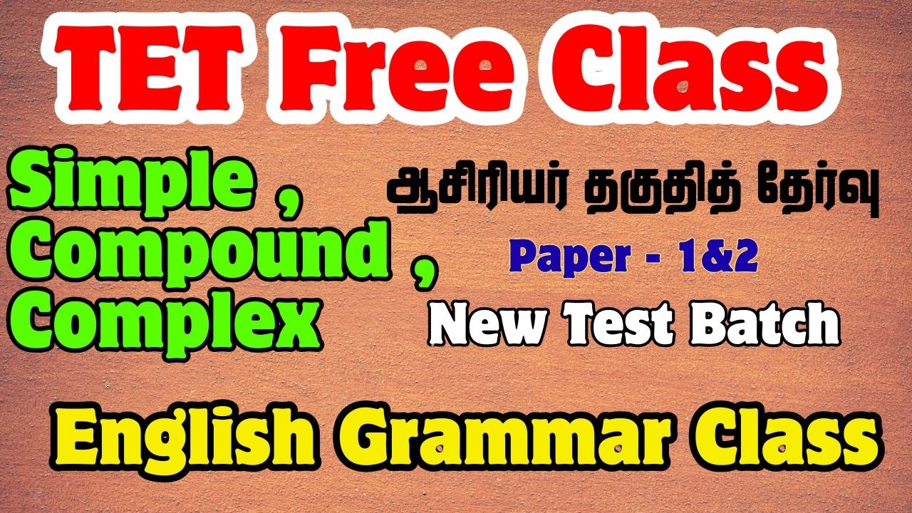TET Free Class | English Grammar | Simple, Compound, Complex | For Working Teacher