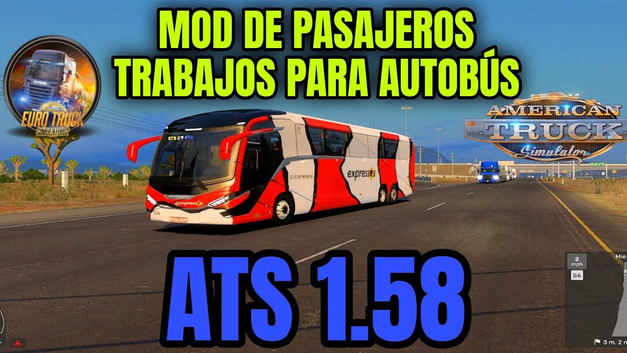 Mod de pasajeros trabajos para Autobus ATS 1.58 y ETS2 1.58