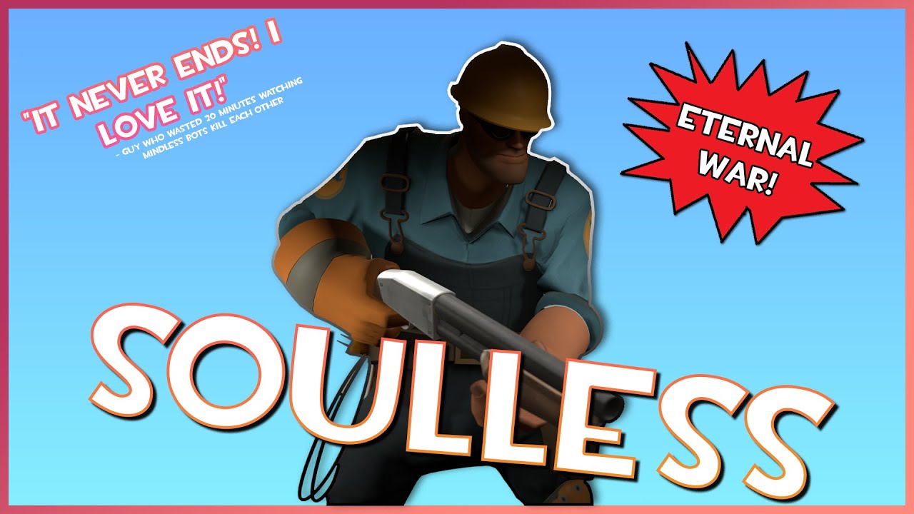 TF2 - Empty Server Eternal Bot Wars