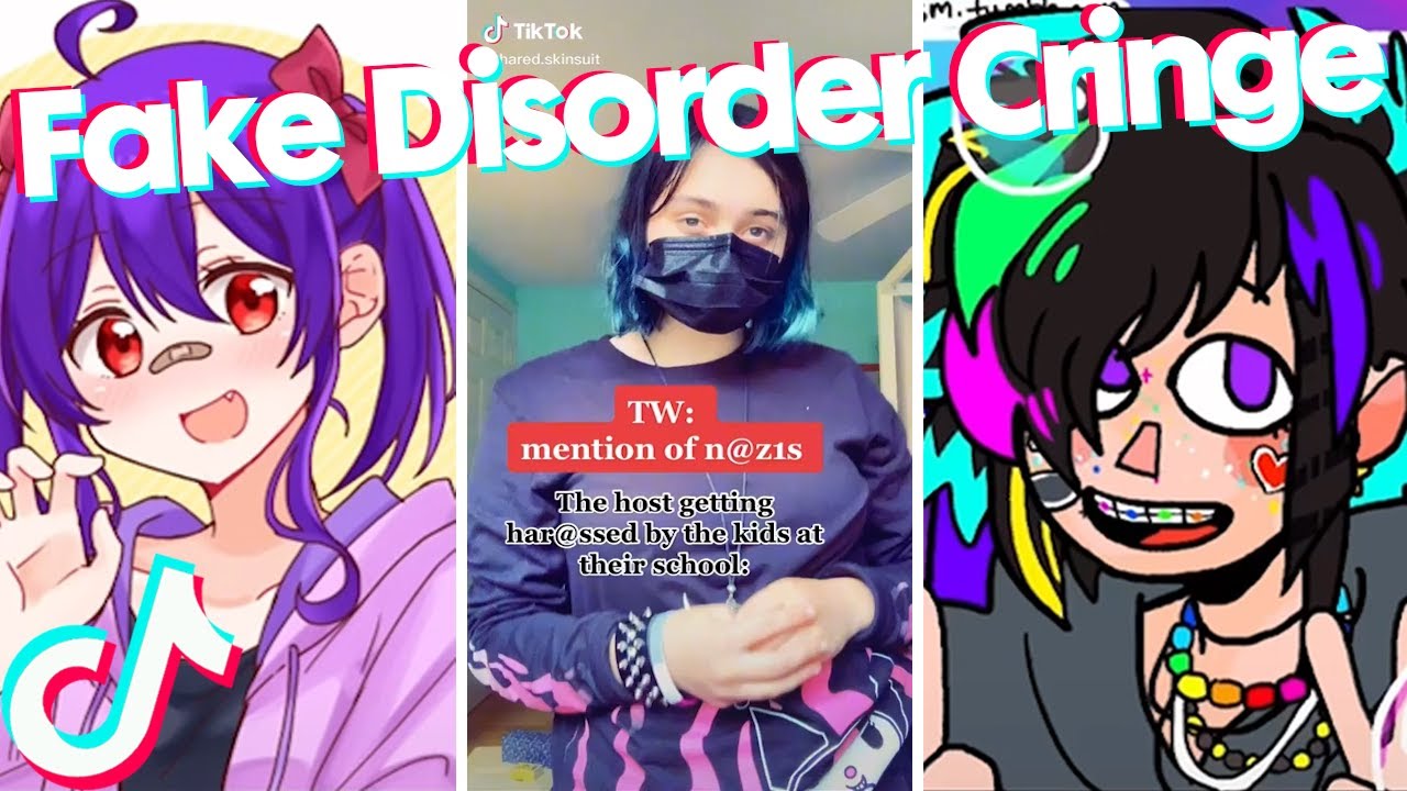 Fake Disorder Cringe - TikTok Compilation 55