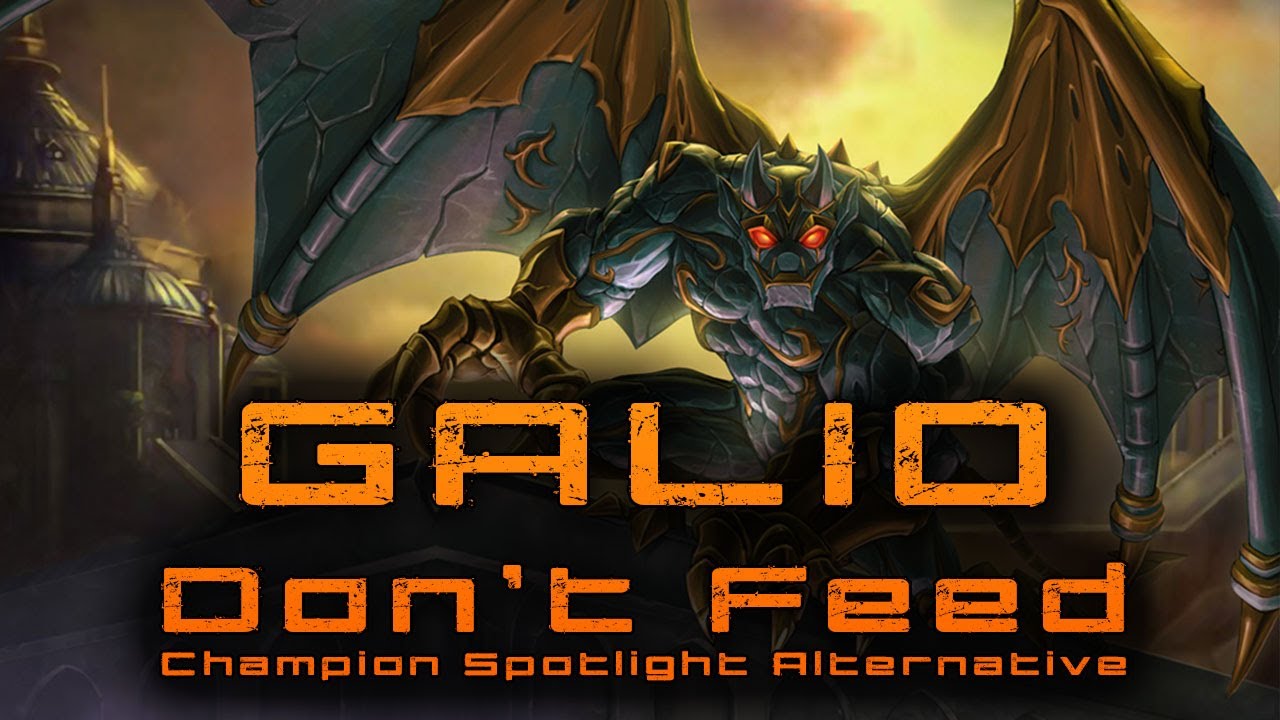 Don't Feed Galio - Champion Spotlight Alternative