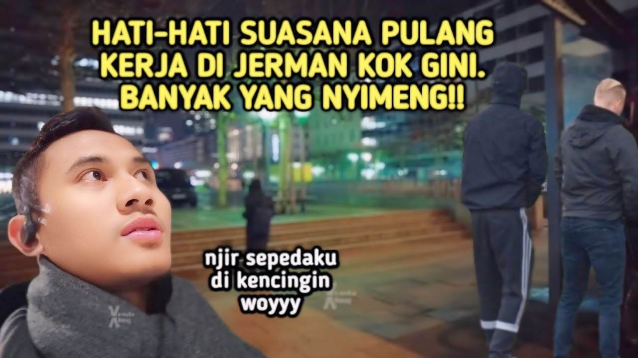 BERANGKAT KERJA DI JERMAN ITU BIKIN STRESS!!!