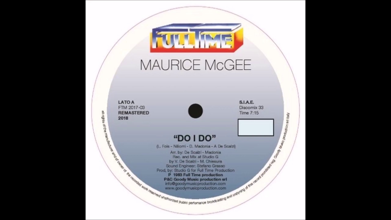 Maurice Mc Gee - Do I Do (Extended Mix. Remastered 2018)