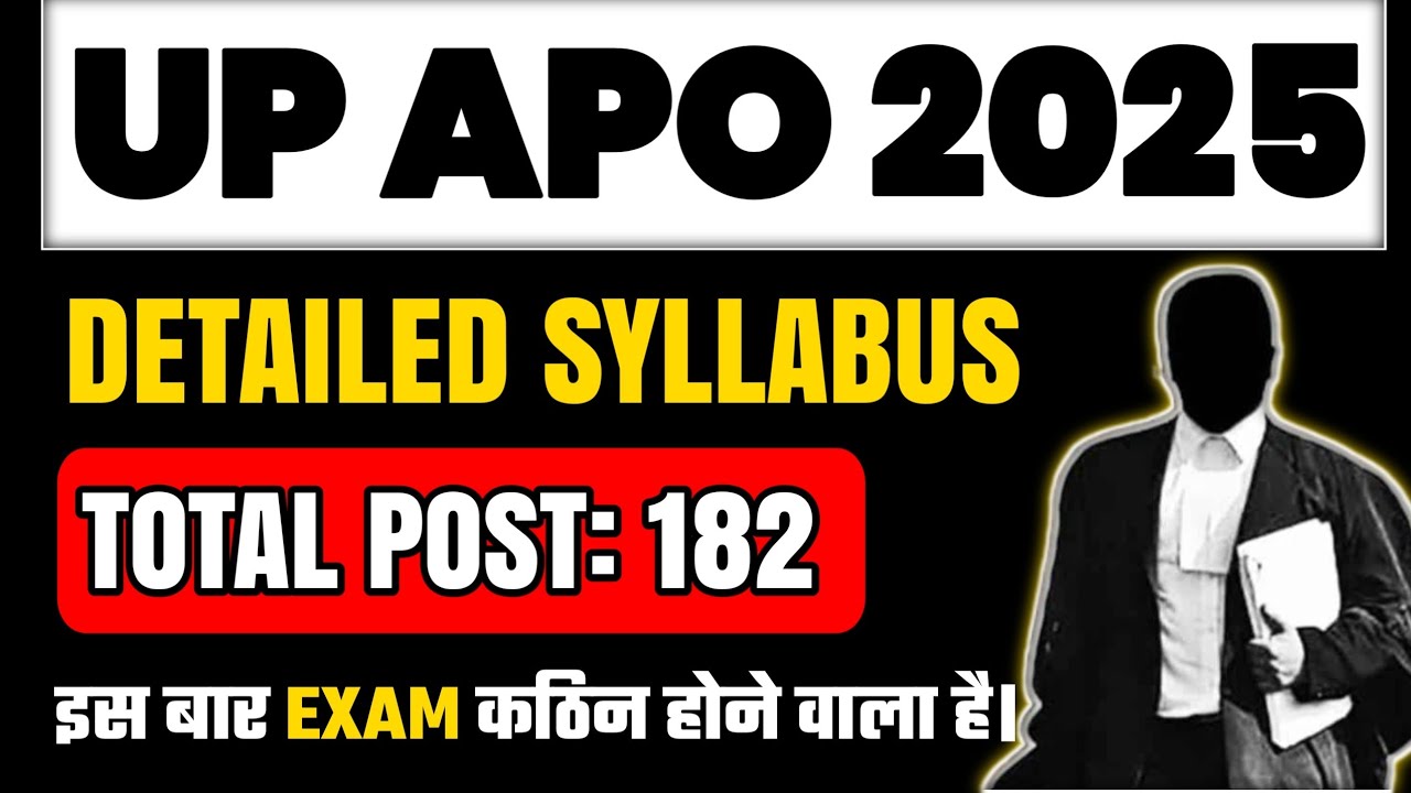 UP APO Vacancy 2025 | Detailed Syllabus & Notification | UP Assistant Prosecution Officer Exam
