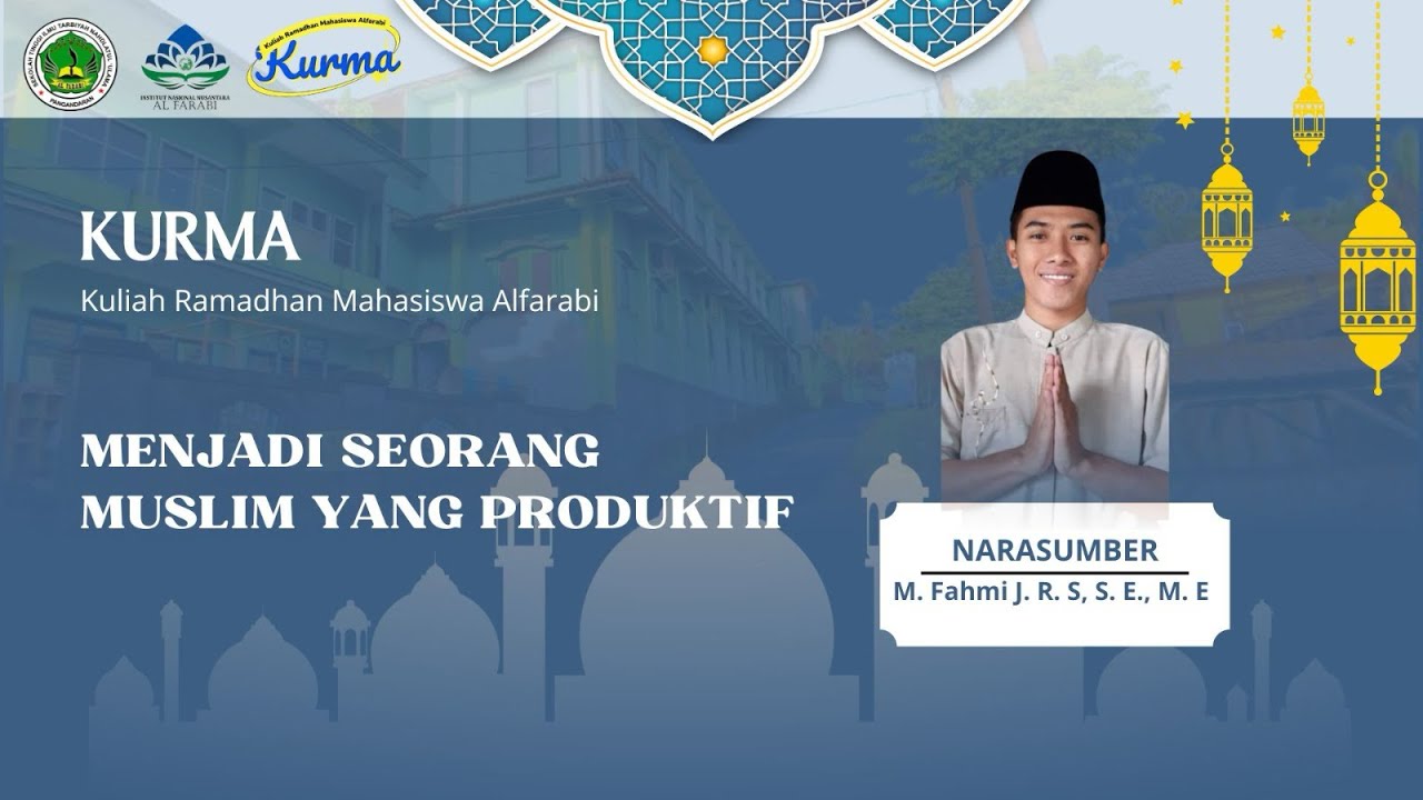 Juz 4 | Menjadi seorang muslim yang produktif | M. Fahmi J. R. S, S. E., M. E