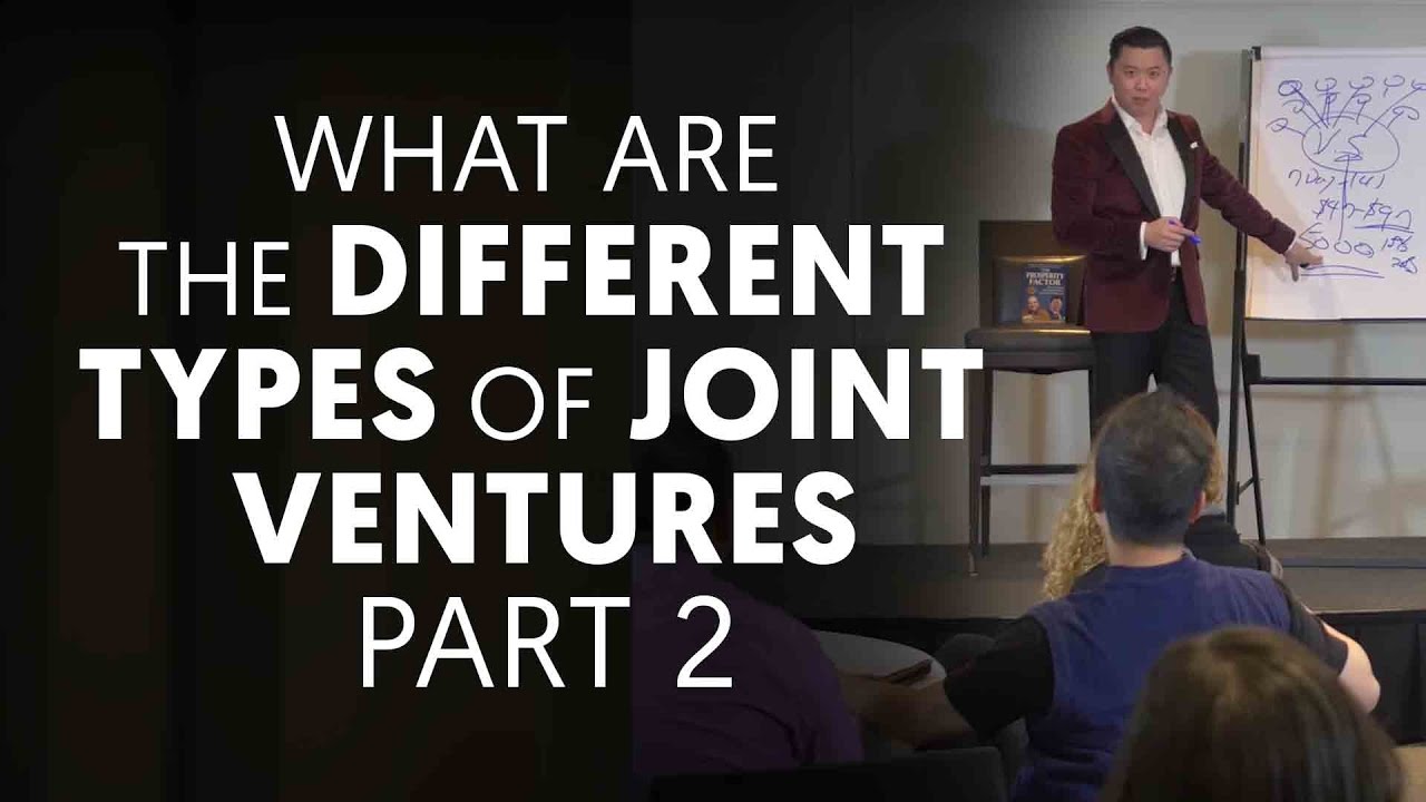 What Are the Different Types of Joint Ventures Part 2 - Joint Venture Marketing Ep. 7