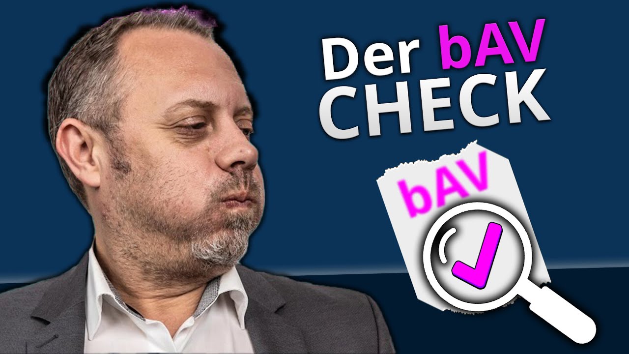 An diesen 7 Zeichen erkennst du einen schlechten bAV-Vertrag (Betriebliche Altersvorsorge)