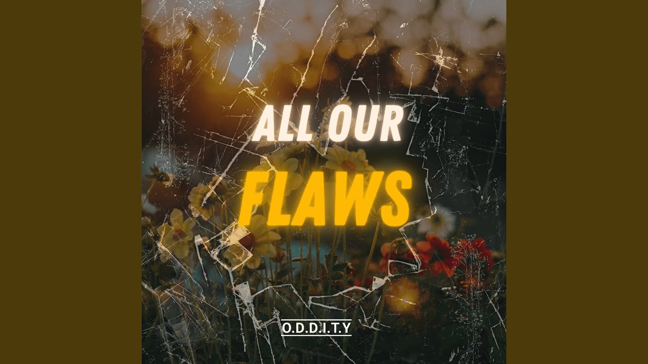 All Our Flaws