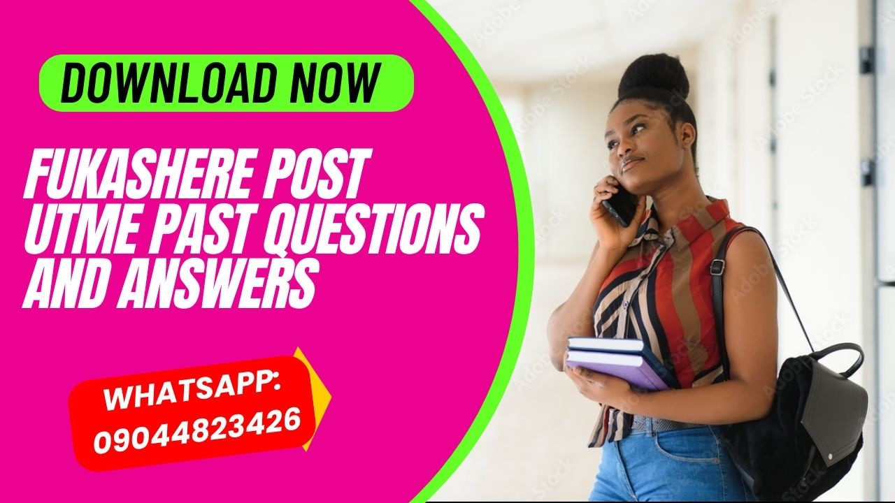 FUKASHERE Post UTME Past Questions and Answers PDF Download, Gombe