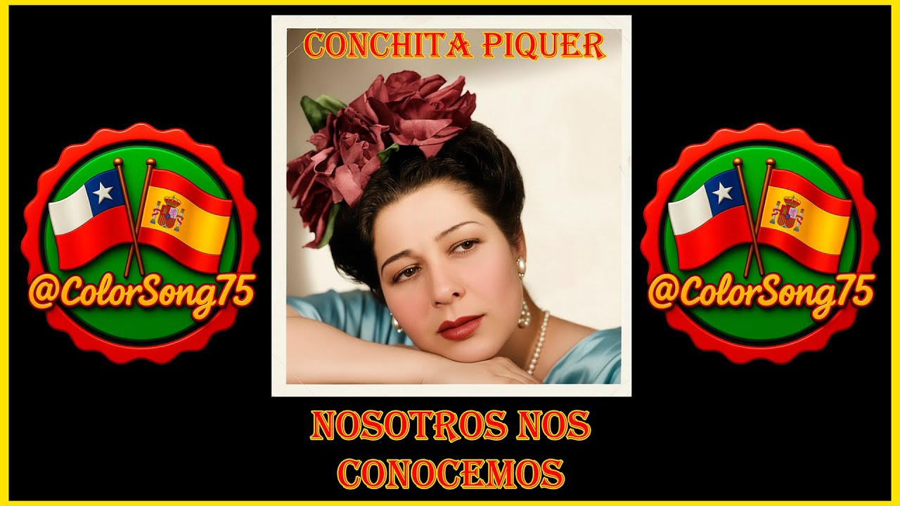 Conchita Piquer - Nosotros nos Conocemos