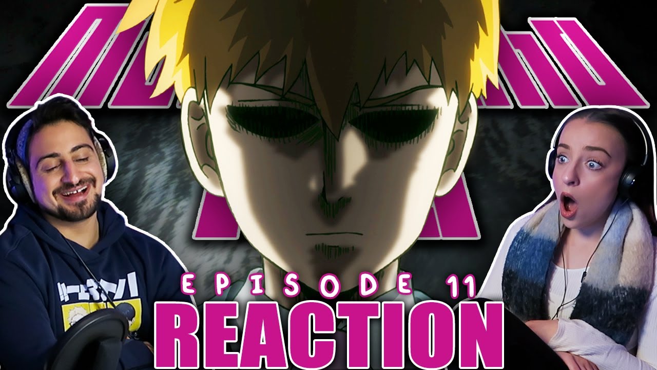 REIGEN IS THE GREATEST! Mob Psycho 100 Episode 11 REACTION!