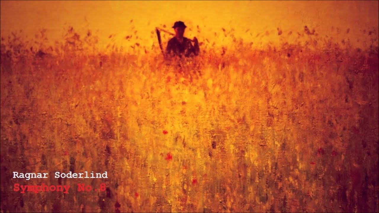 Ragnar Söderlind | Symphony No.8 (Jean Sibelius in Memoriam)
