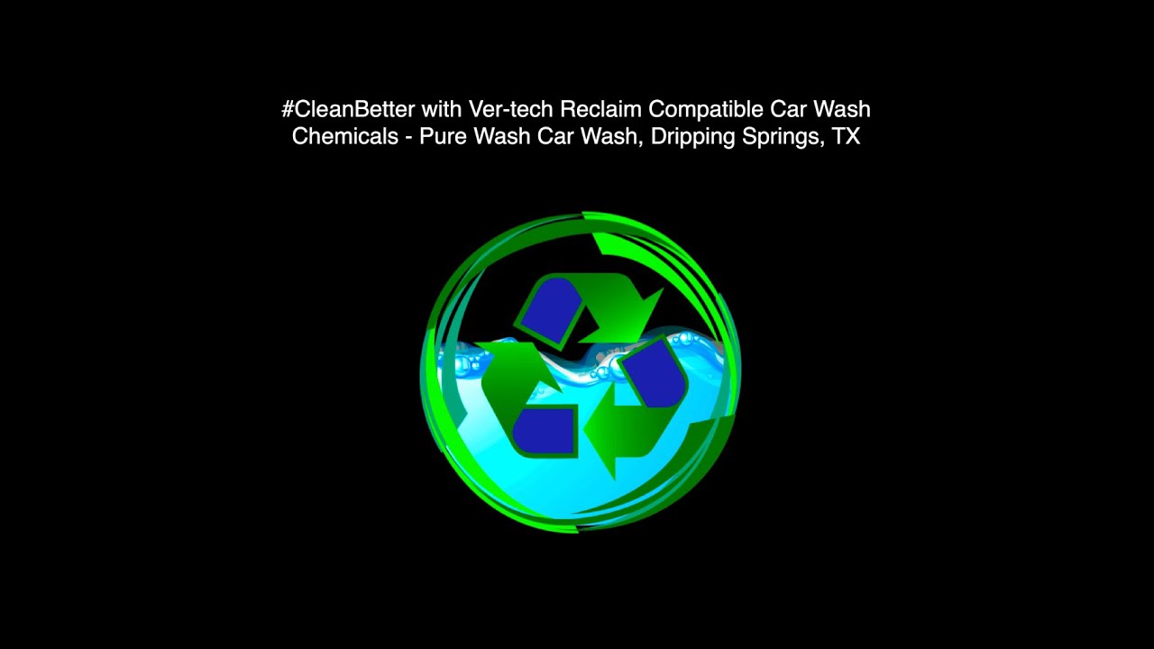 100% Closed Loop Reclaim System; Outstanding Cleaning Results with VTL Car Wash Chemicals | DEC 2019