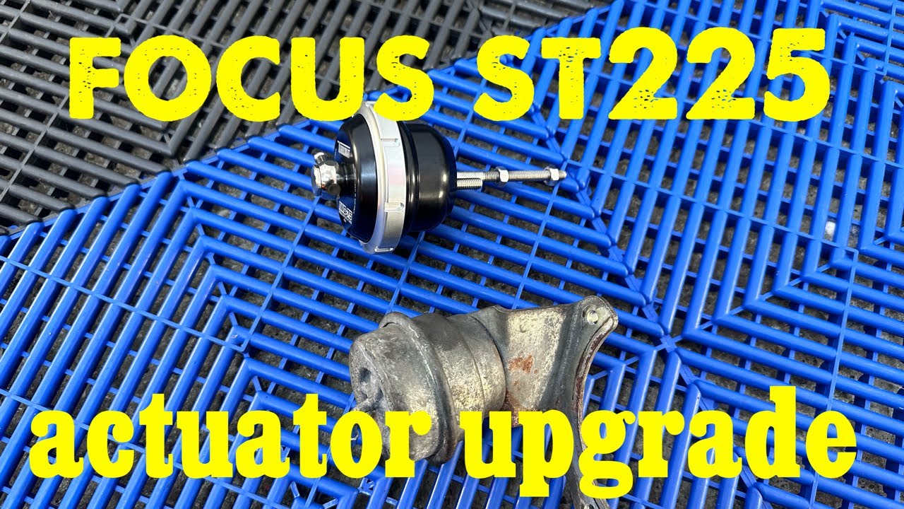 Focus st225 actuator install