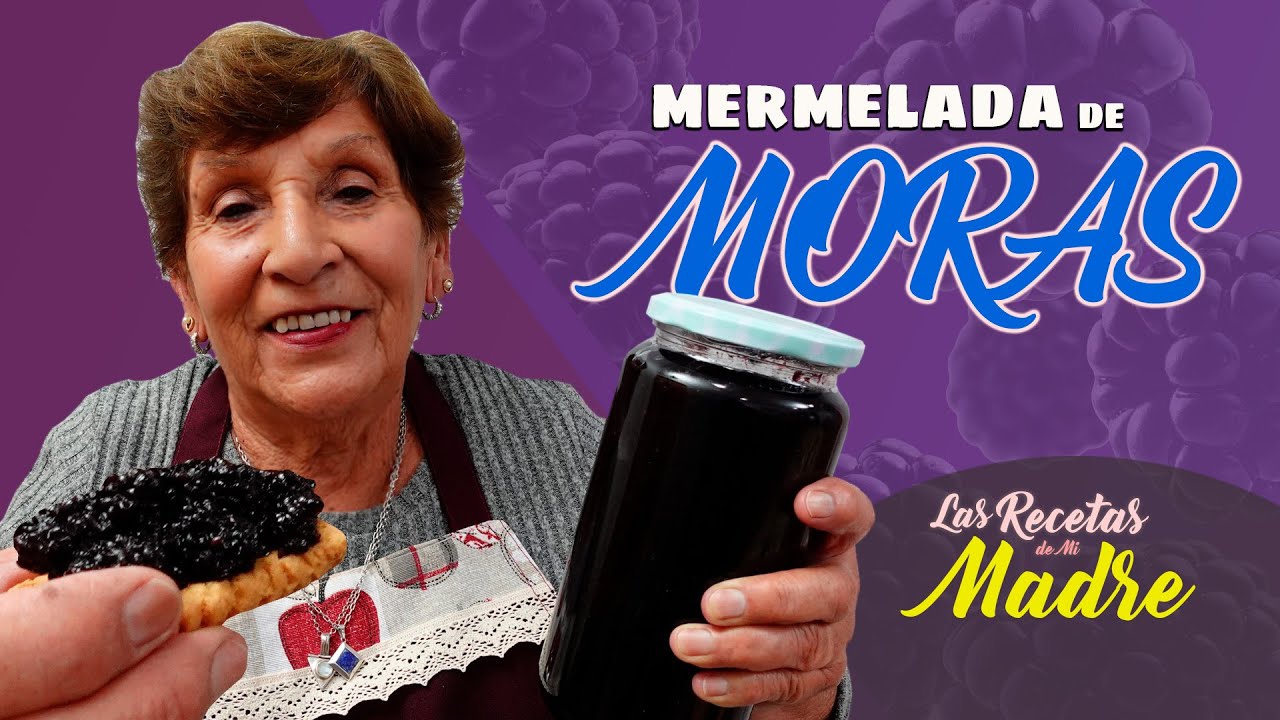MERMELADA DE MORAS : Casera