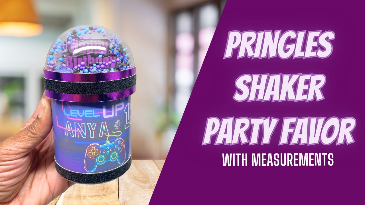 PRINGLES SHAKER PARTY FAVOR WITH MEASUREMENTS | CRAFT WITH ME!